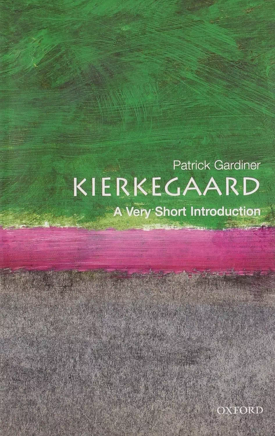 Kierkegaard - A Very Short Introduction - Patrick Gardiner